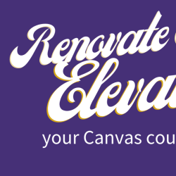 renovate and elevate your canvas course logo